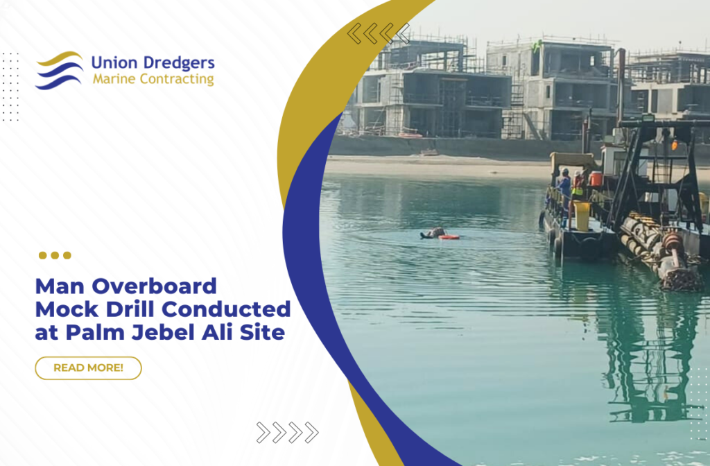 Man Overboard Mock Drill Conducted at Palm Jebel Ali Site
